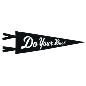 Pennant - Do Your Best