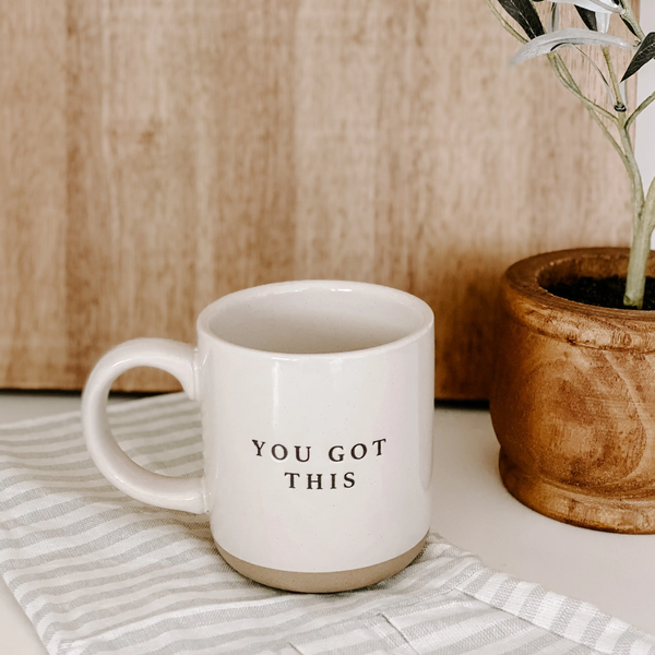 Coffee Mug - You got this