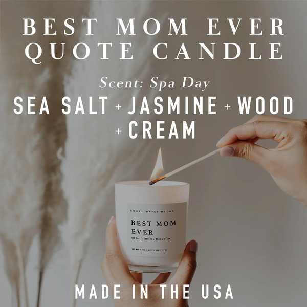 Soy Candle - Best Mom Ever! - White Jar + Wood Lid